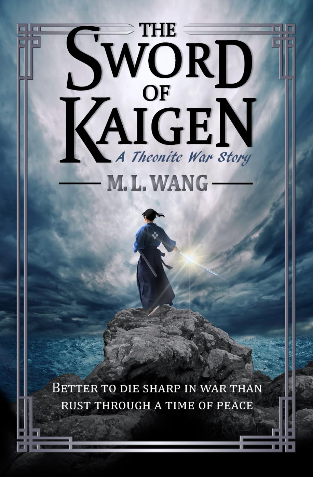 The Sword Of Kaigen: A Theonite War Story,New