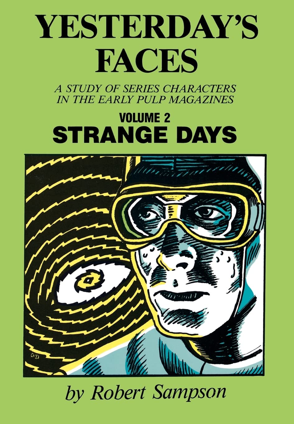 Yesterday's Faces, Volume 2: Strange Days,Used