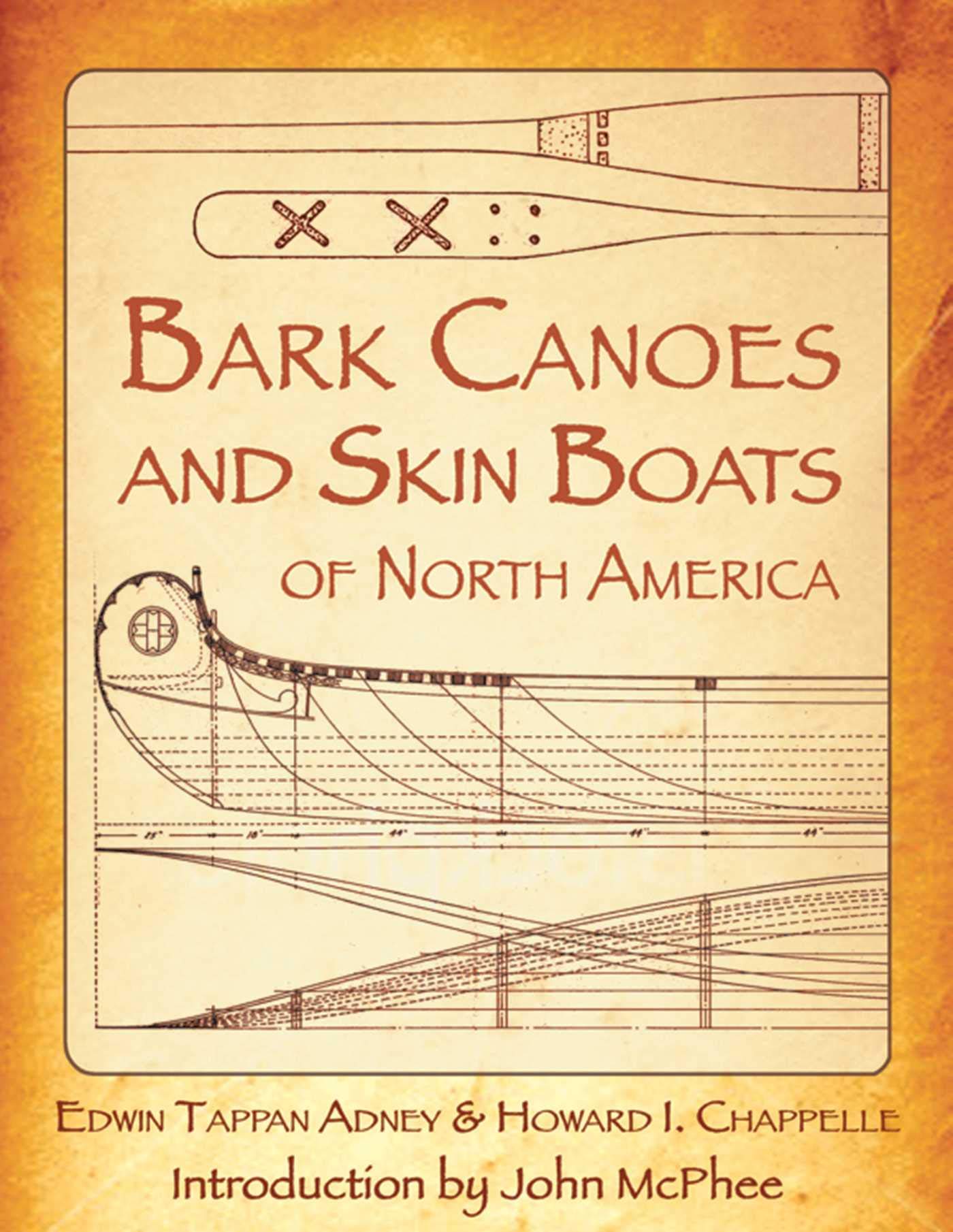 Bark Canoes And Skin Boats Of North America