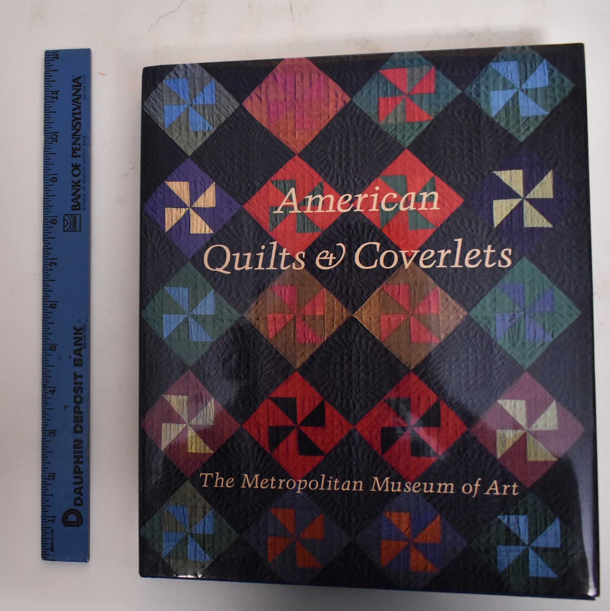 American Quilts and Coverlets in the Metropolitan Museum of Art: 2,Used