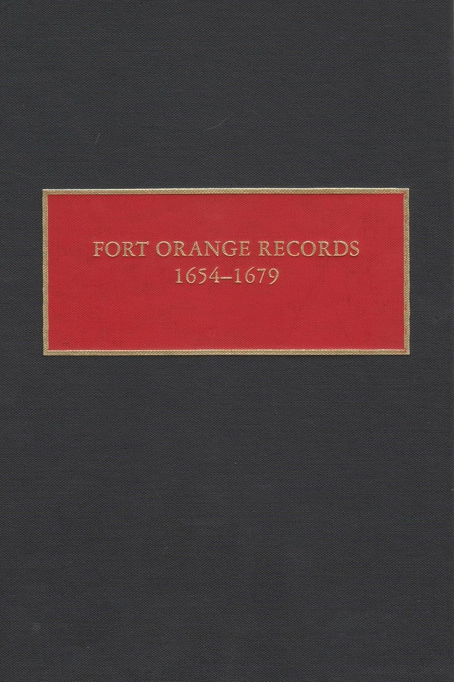 Fort Orange Records, 16541679 (New Netherland Documents),Used