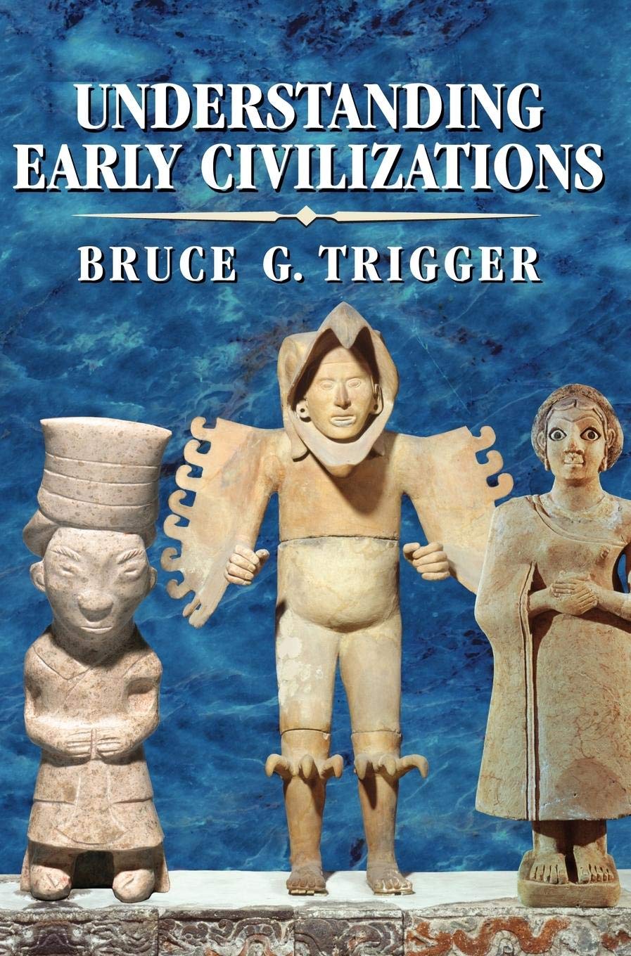 Understanding Early Civilizations: A Comparative Study,Used
