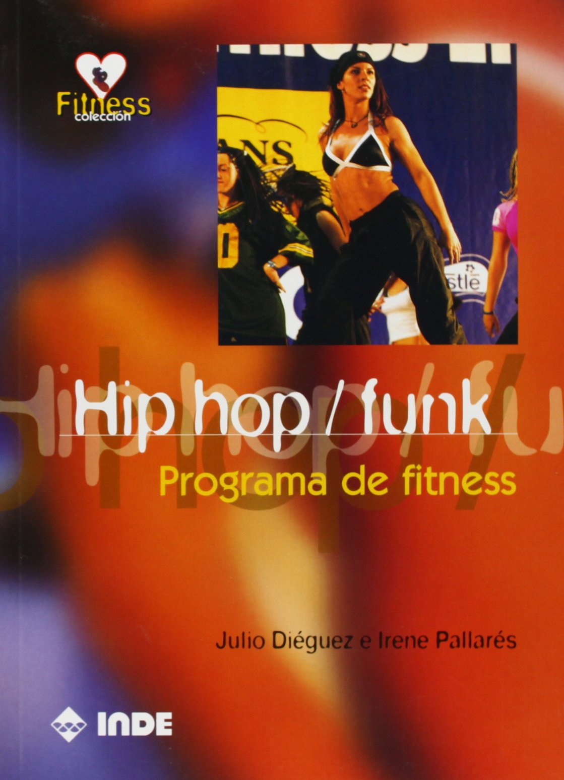 Hip hop / funk: Programa de fitness,Used
