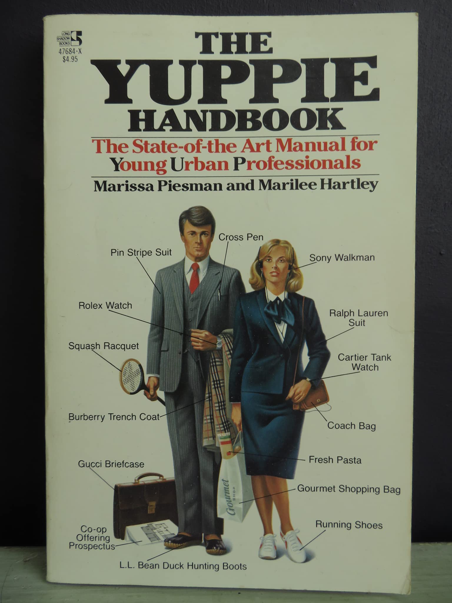 The Yuppie Handbook: The Stateofthe Art Manual for Young Urban Professionals,New