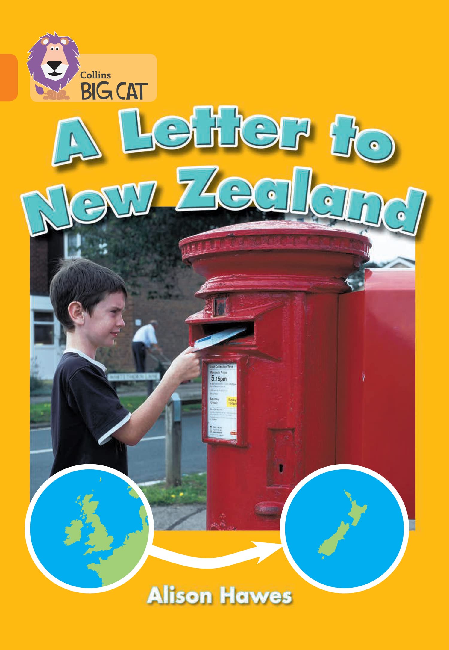 A Letter to New Zealand: Band 06/Orange (Collins Big Cat),Used