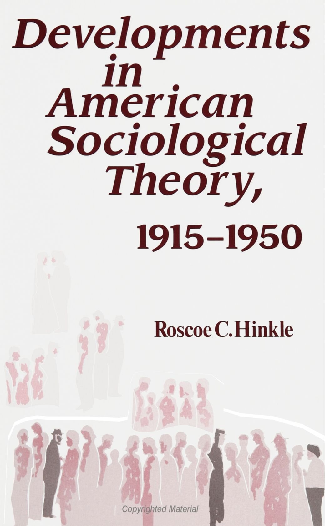 Developments in American Sociological Theory 1915,Used
