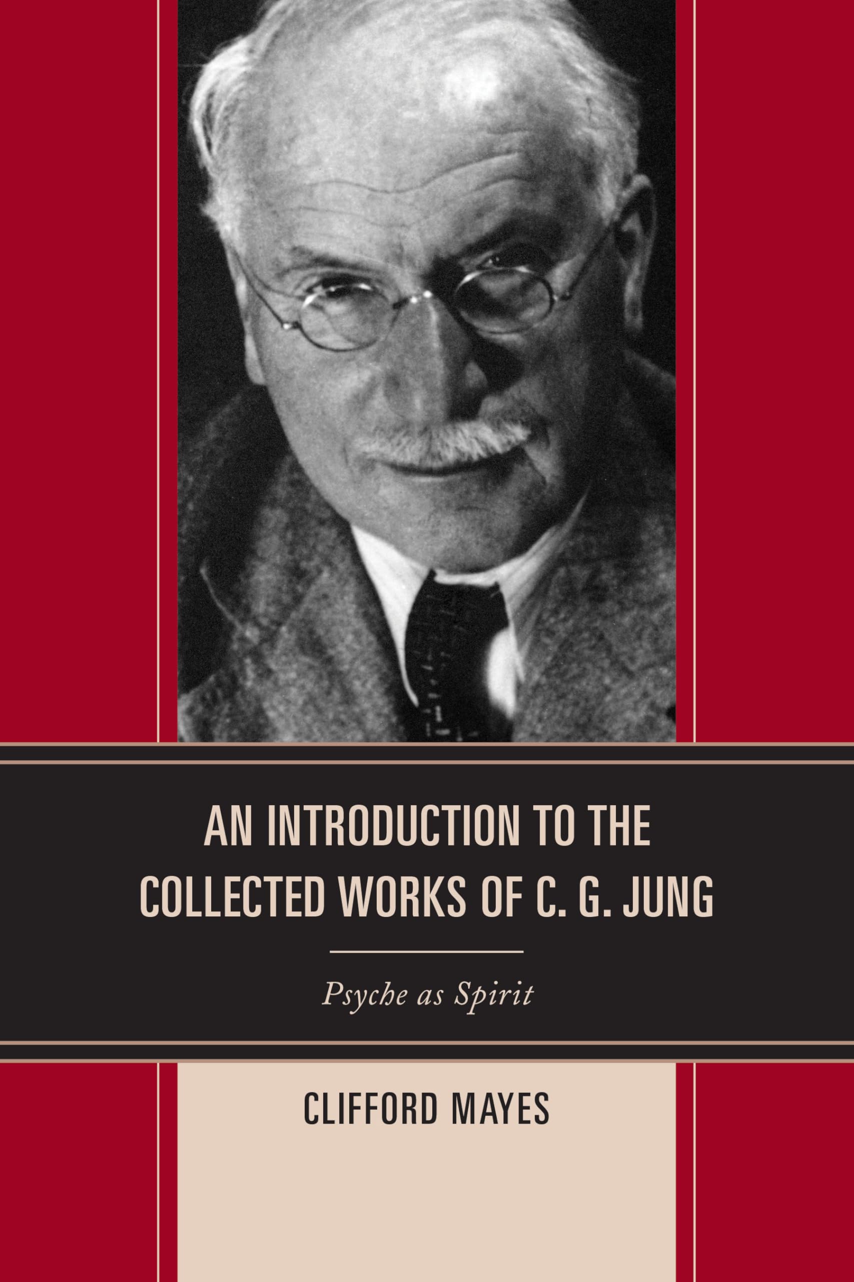 An Introduction to the Collected Works of C. G. Jung: Psyche as Spirit,Used