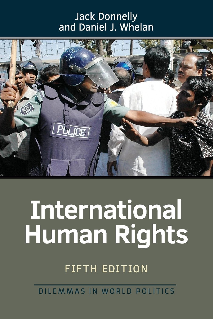 International Human Rights (Dilemmas In World Politics),Used