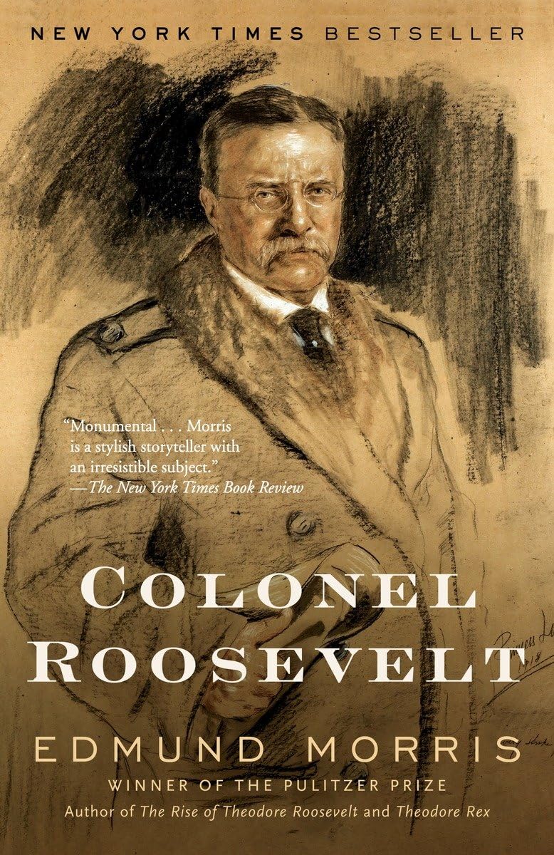 Colonel Roosevelt (Theodore Roosevelt),New