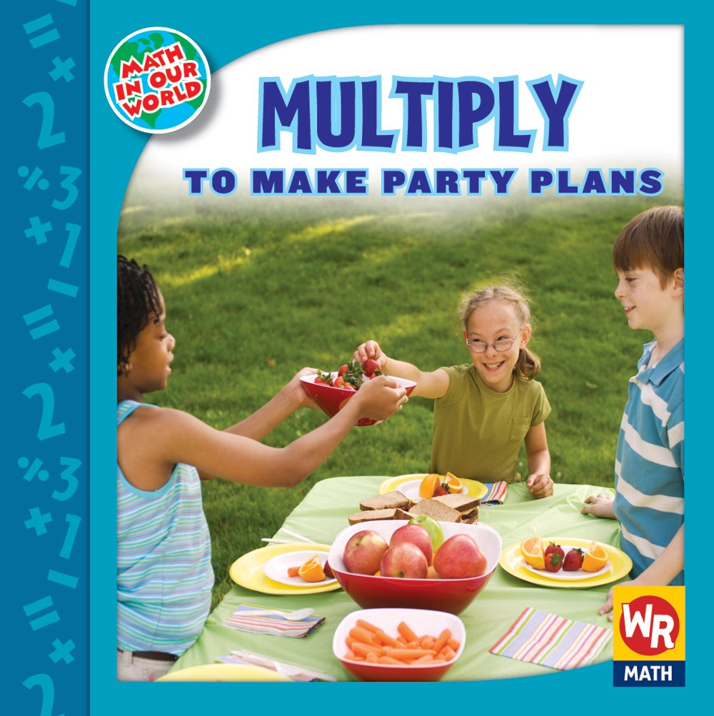 Multiply to Make Party Plans (Math in Our World Level 3),Used