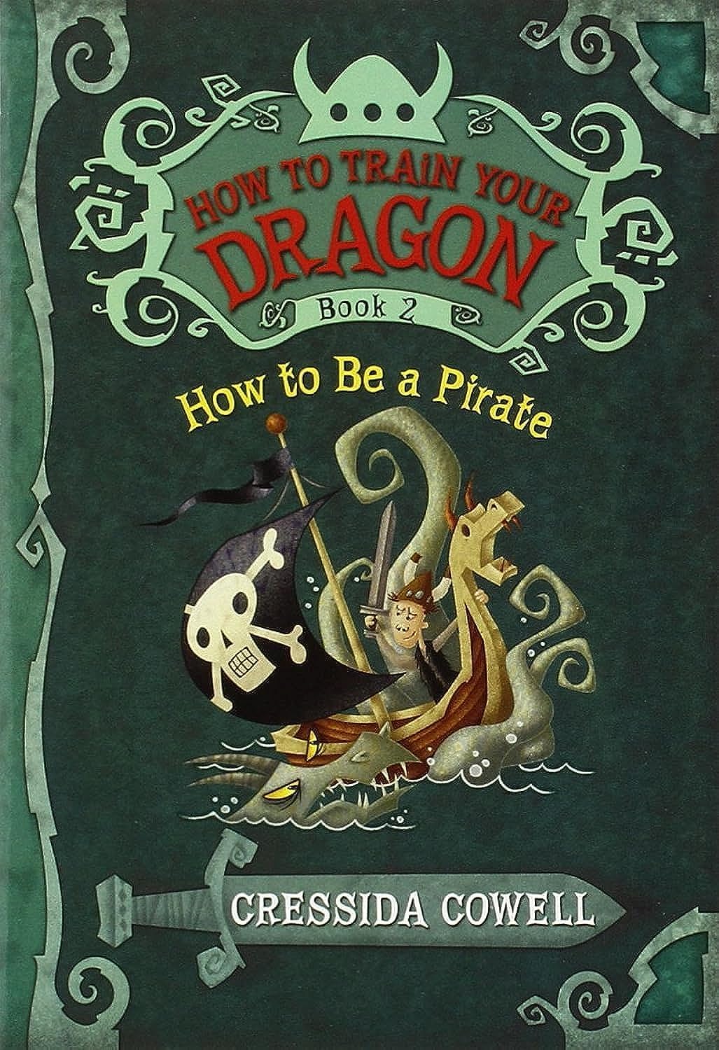 How to Train Your Dragon: How to Be a Pirate (How to Train Your Dragon, 2),New
