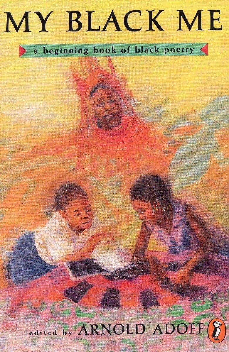 My Black Me: A Beginning Book of Black Poetry (A Puffin Poetry Book),Used