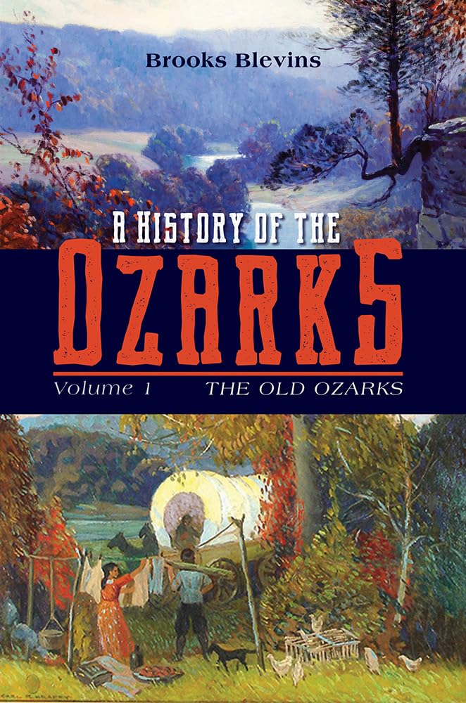 A History of the Ozarks, Volume 1: The Old Ozarks (Volume 1),Used