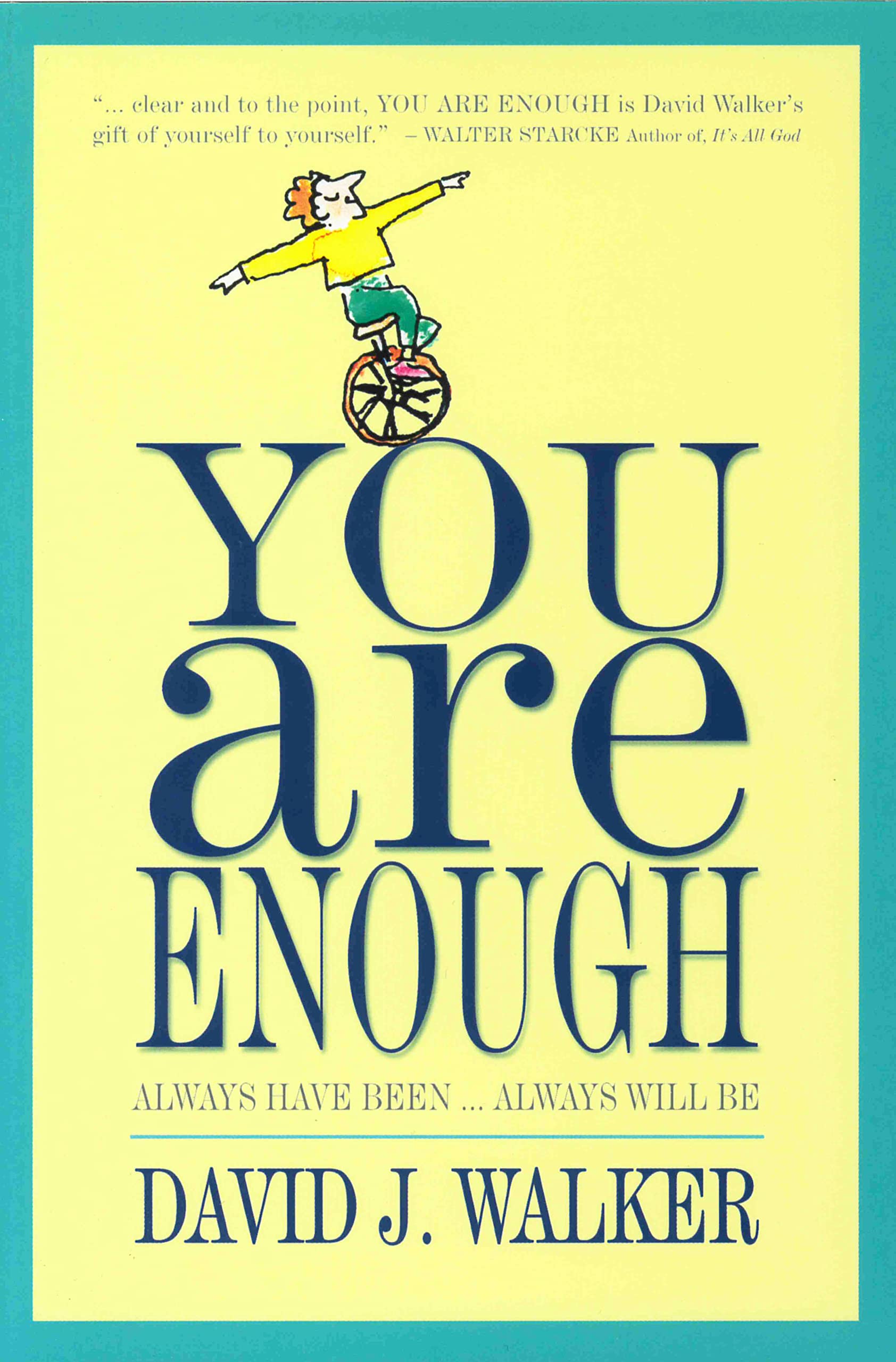 You Are Enough: Always Have Been... Always Will Be,Used
