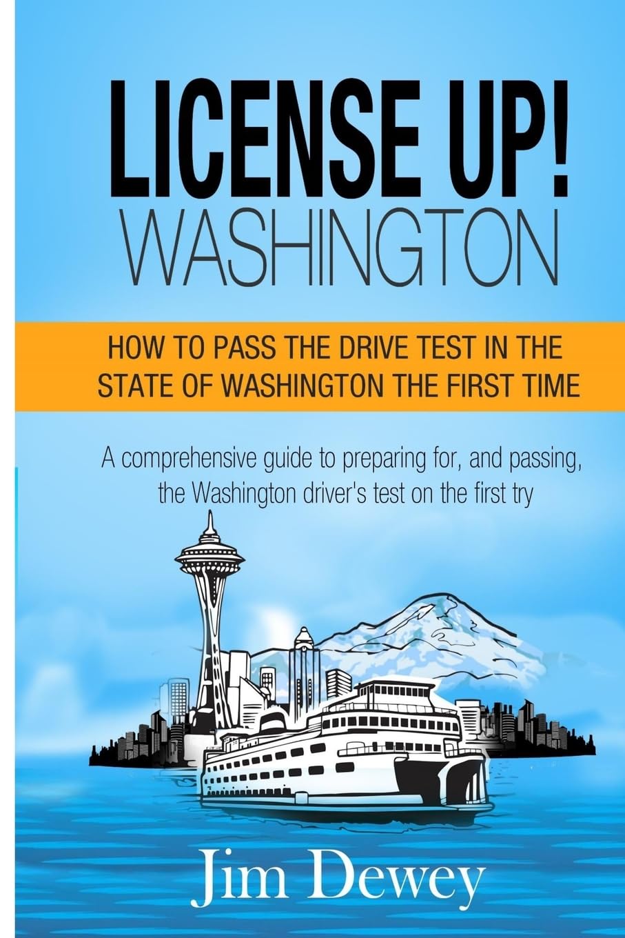 License Up! Washington: How to pass the drive test in the State of Washington the first time.,Used
