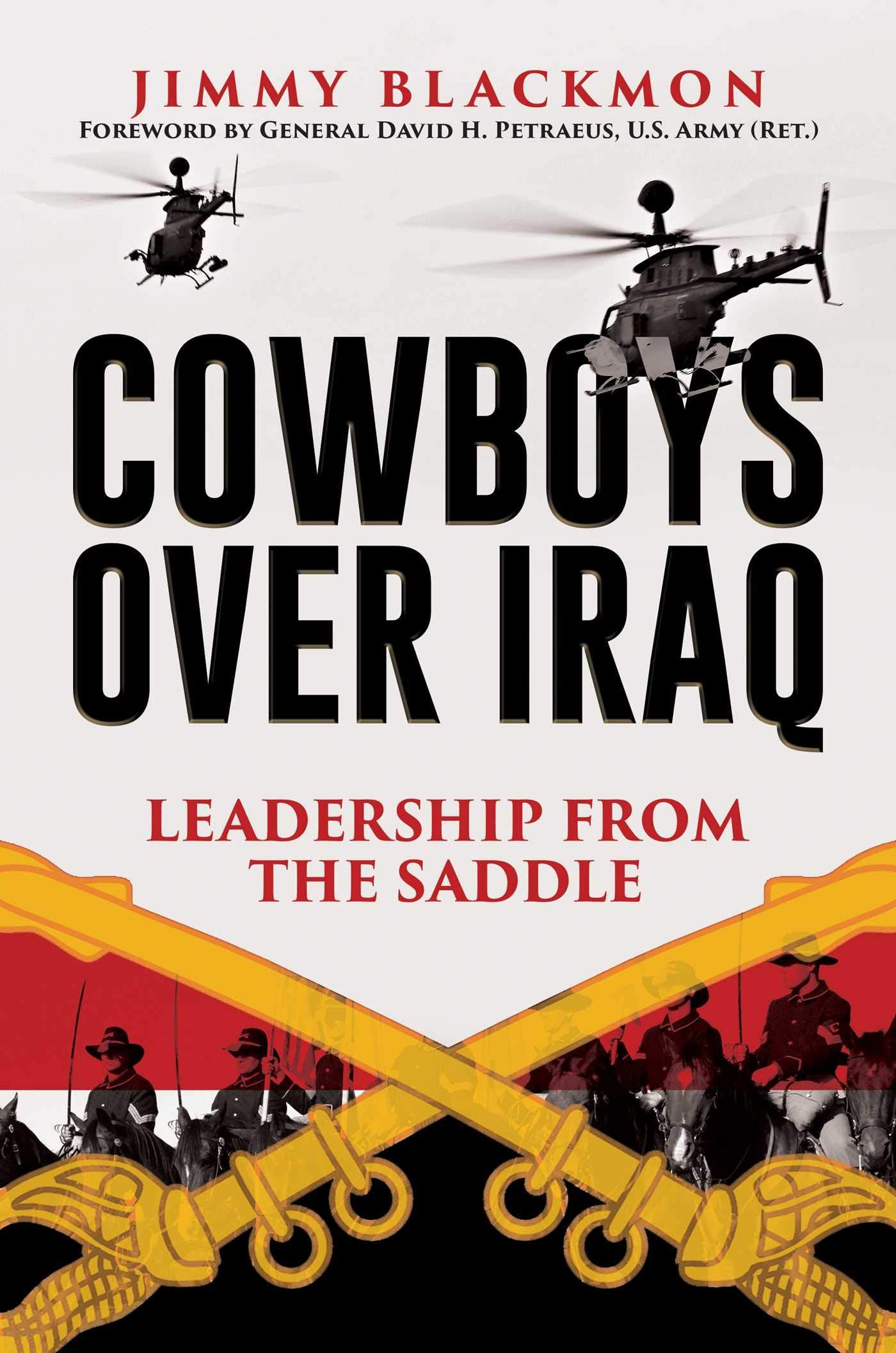 Cowboys Over Iraq: Leadership from the Saddle,Used