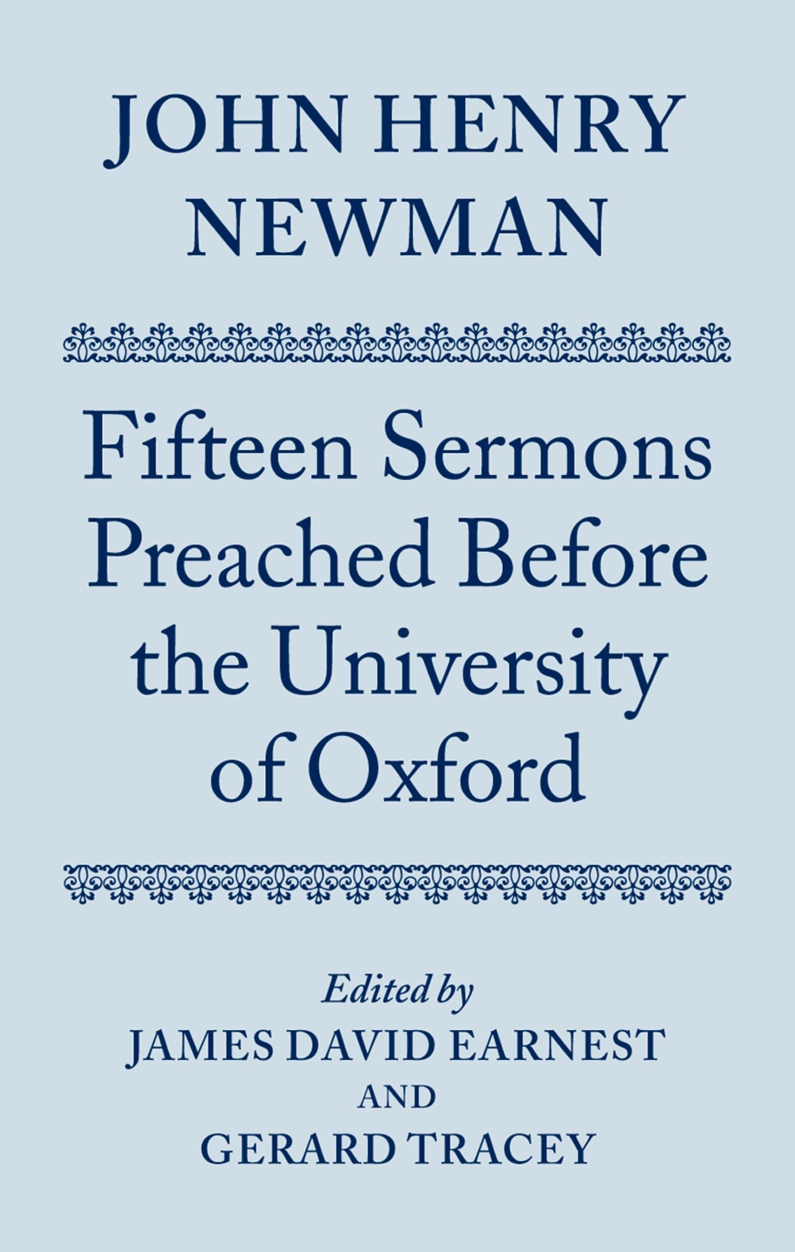 John Henry Newman: Fifteen Sermons Preached before the University of Oxford,Used