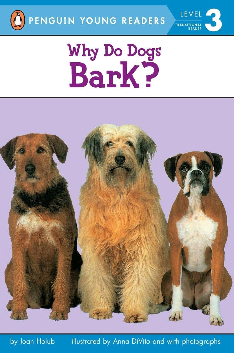 Why Do Dogs Bark? (Penguin Young Readers, Level 3),Used