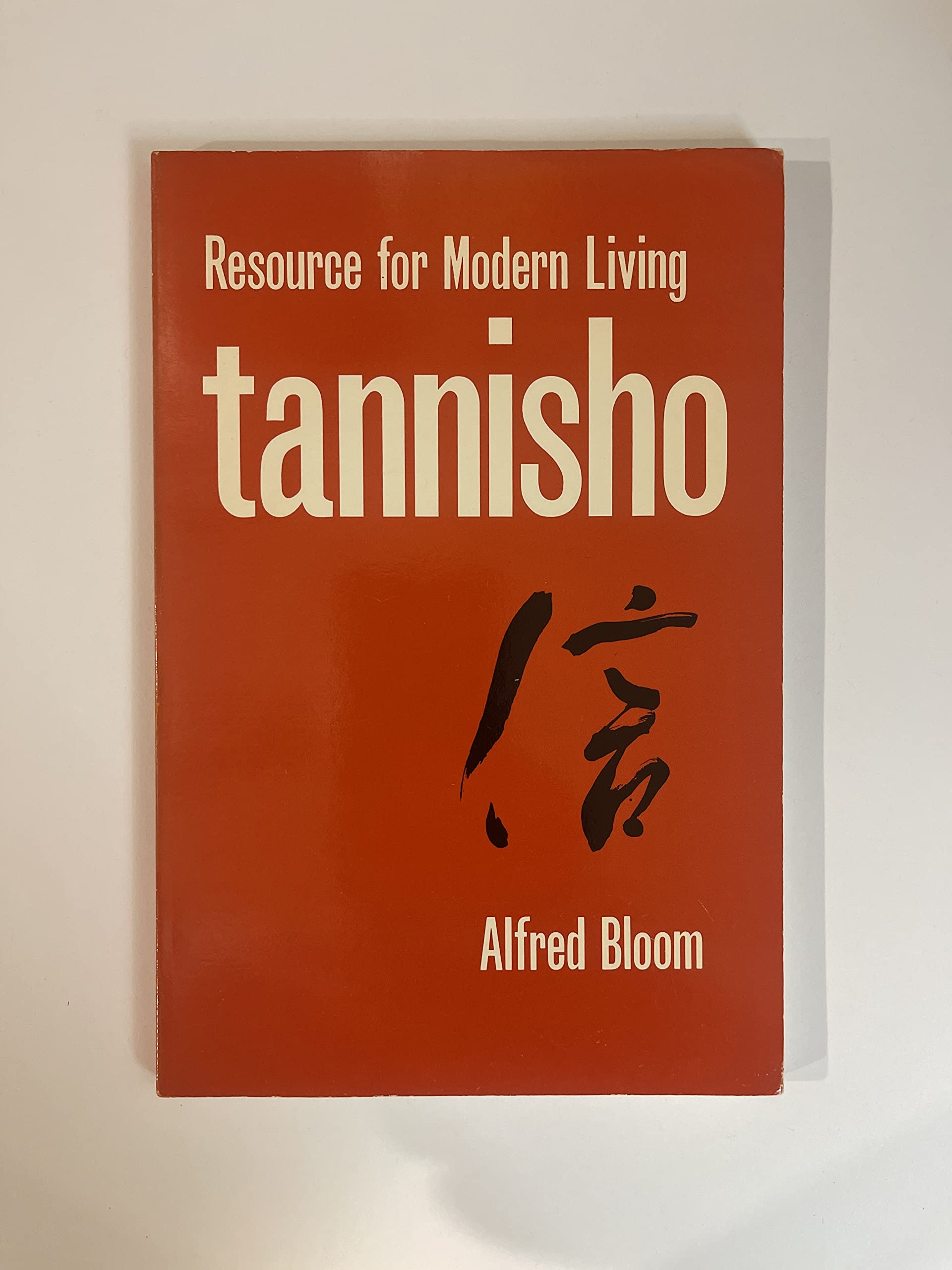 Tannisho: A Resource for Modern Living,Used