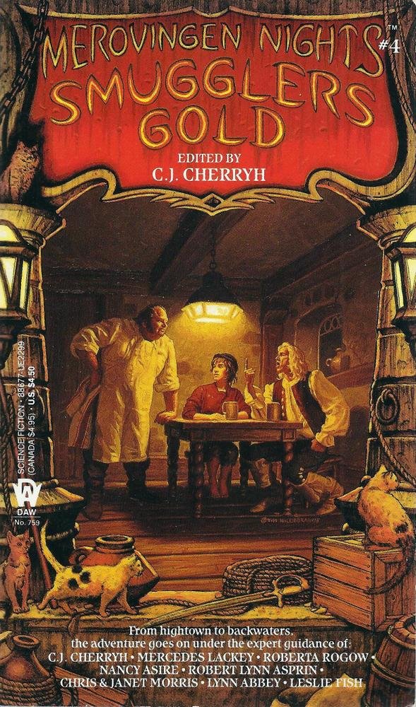 Smuggler's Gold (Merovingen Nights, No 4) (Merovingen Nights, 4),Used