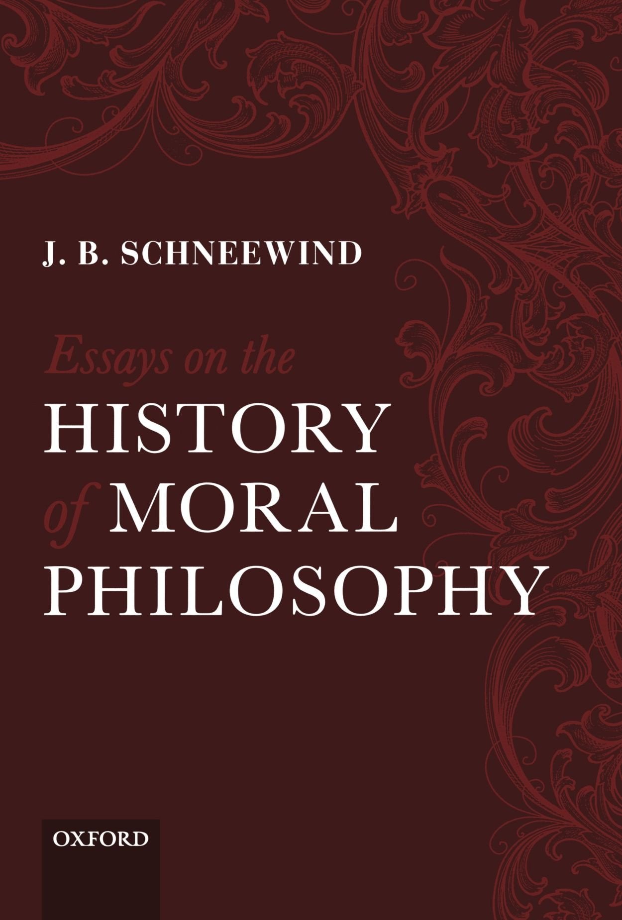 Essays On The History Of Moral Philosophy