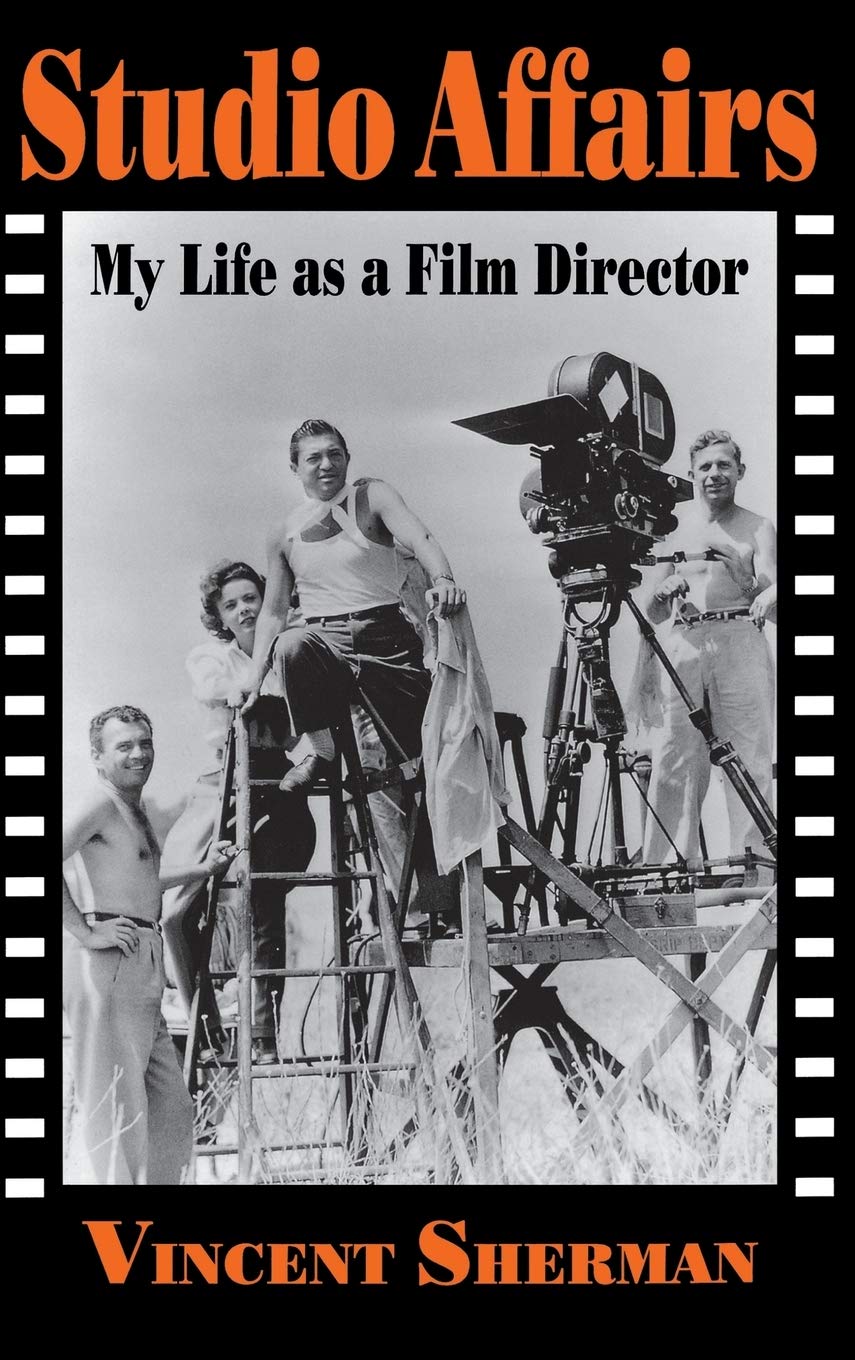 Studio Affairs: My Life as a Film Director,New
