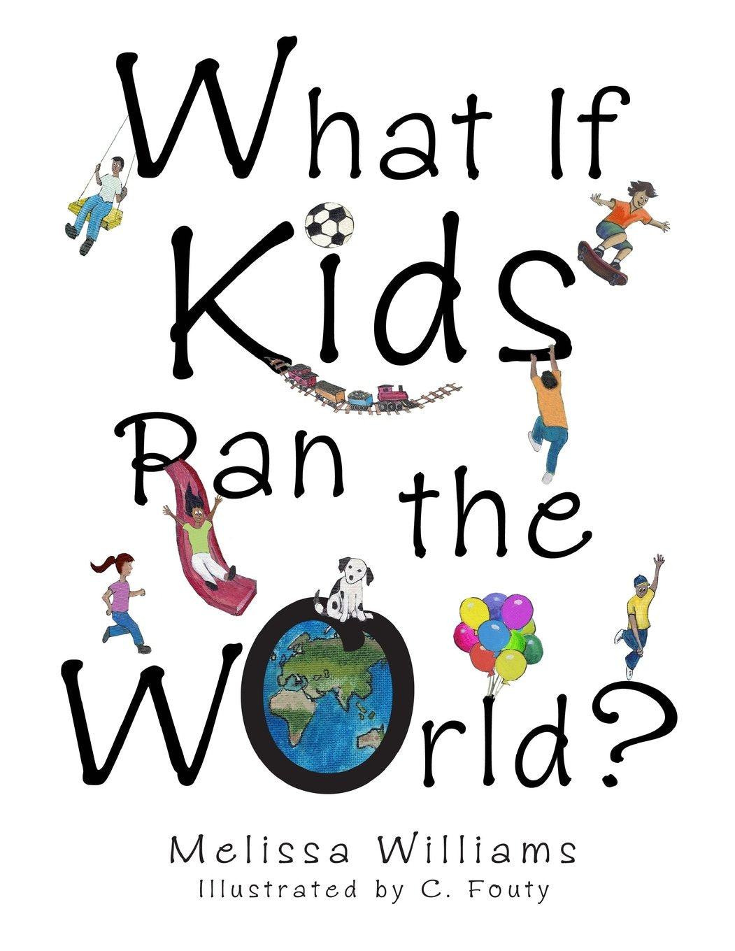 What If Kids Ran the World?,Used