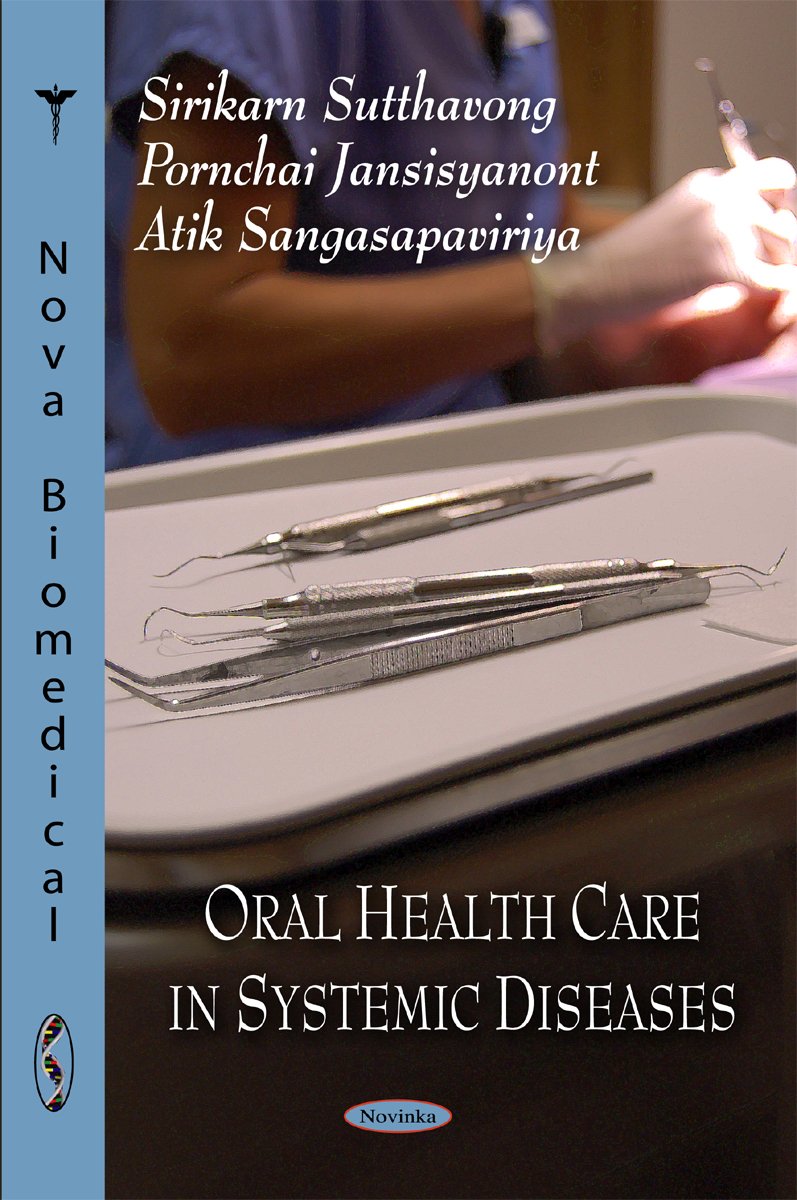 Oral Health Care in Systemic Diseases,Used