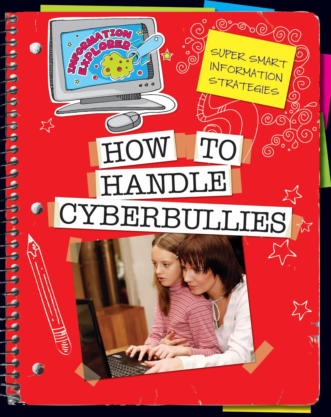 How to Handle Cyberbullies (Explorer Library: Information Explorer),Used