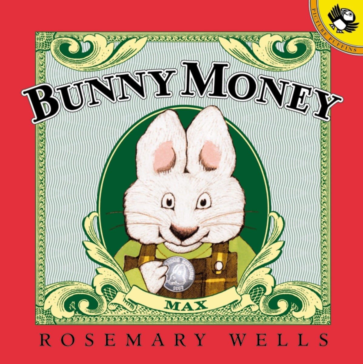 Bunny Money (Max And Ruby),New