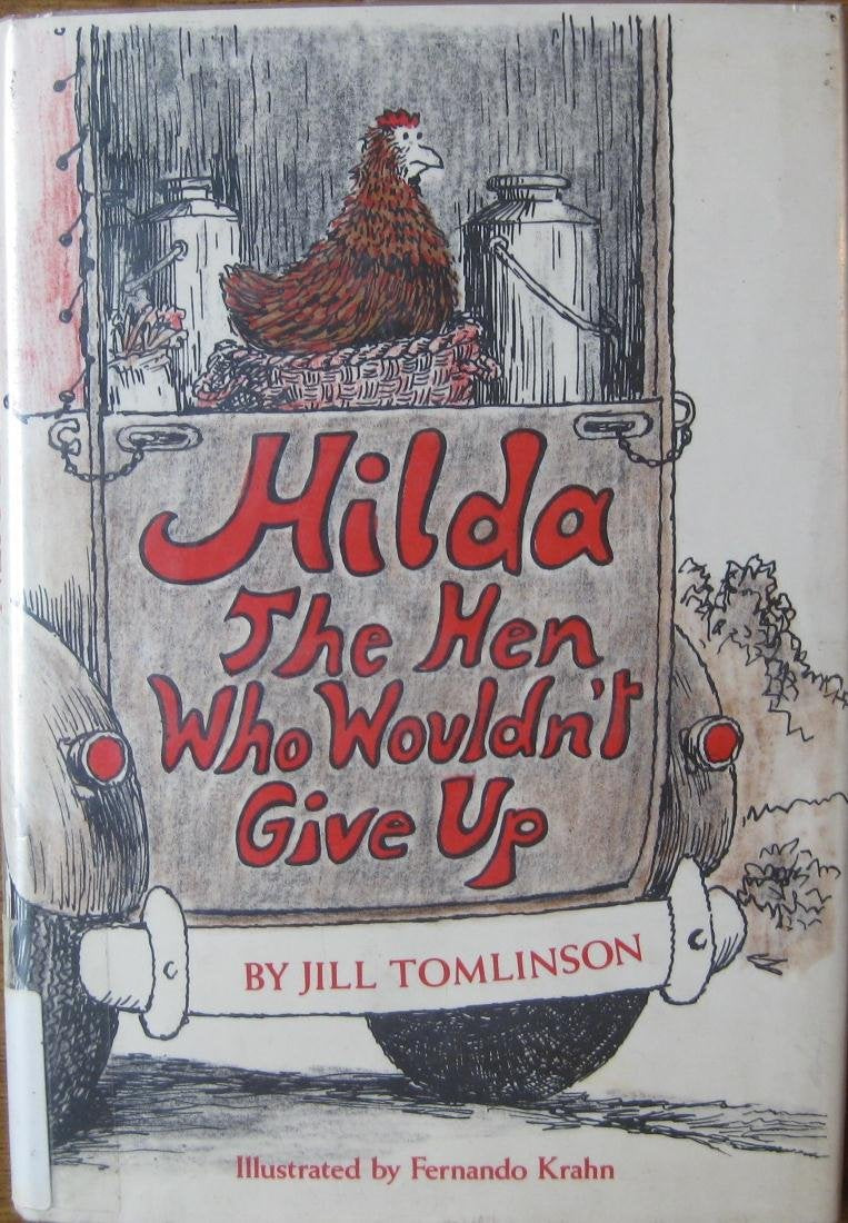 Hilda: The Hen Who Wouldn't Give Up,Used