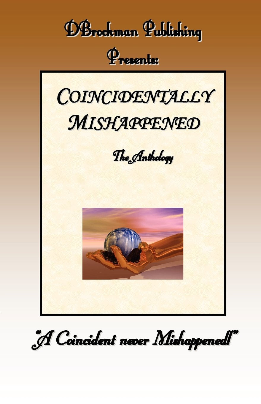 Coincidentally Mishappened,New
