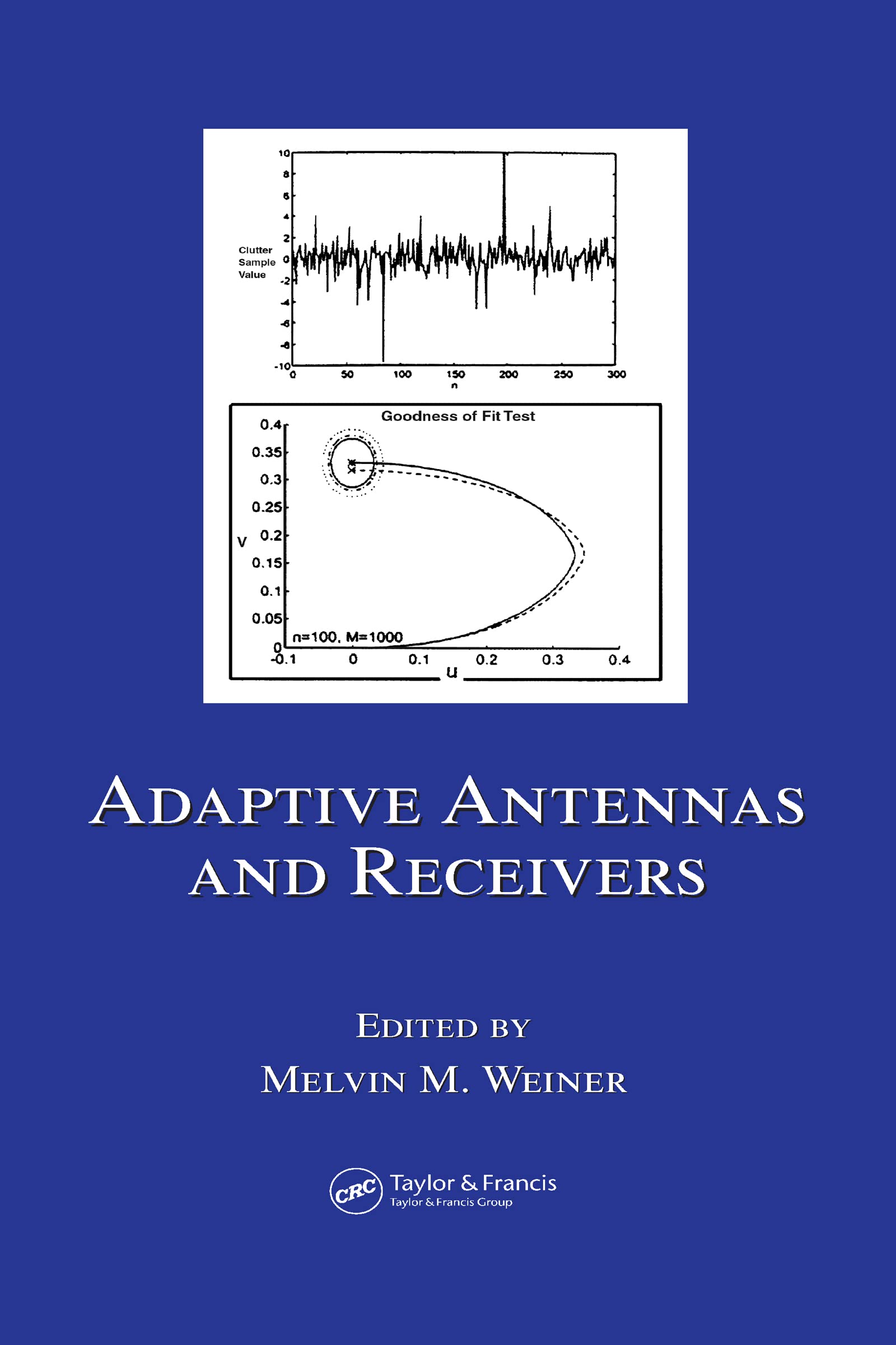 Adaptive Antennas and Receivers (Electrical and Computer Engineering),Used