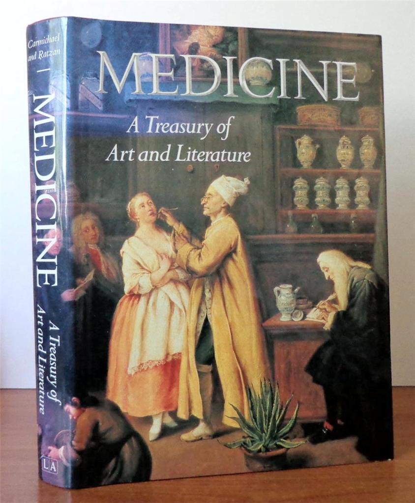 Medicine: A Treasury of Art and Literature,Used