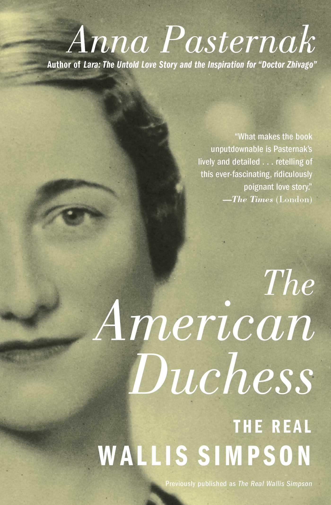 The American Duchess: The Real Wallis Simpson (Gift for History Buffs),Used