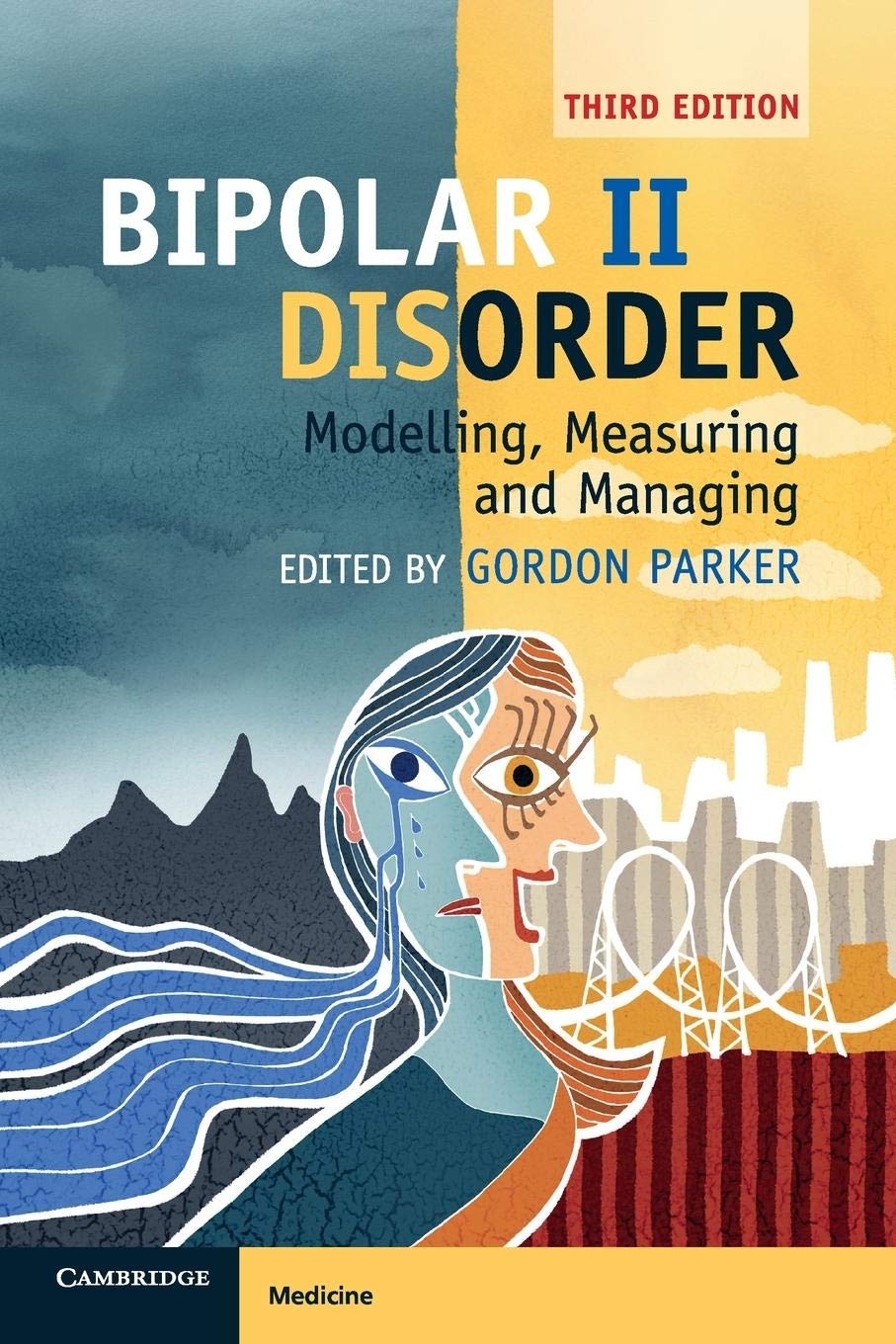 Bipolar II Disorder: Modelling, Measuring and Managing,Used