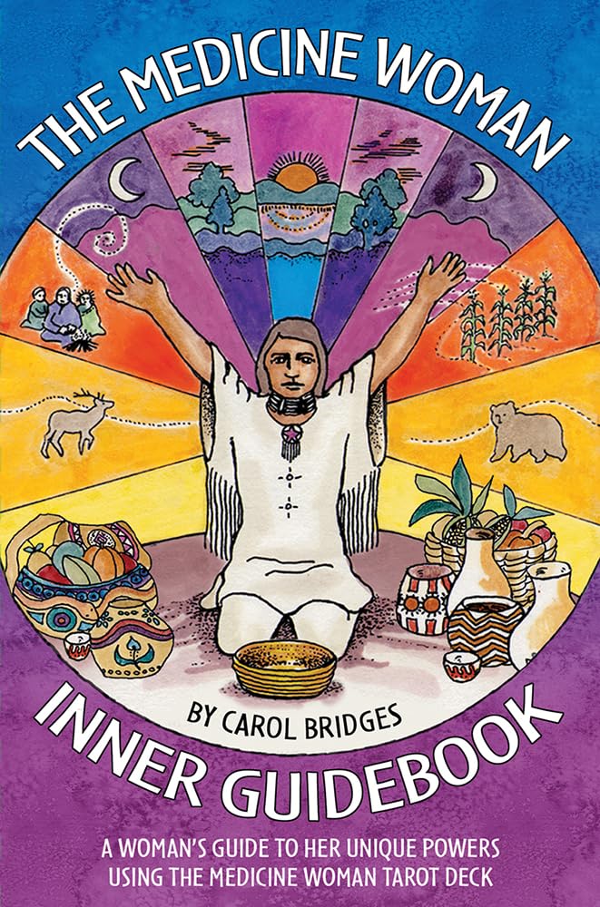Medicine Woman Inner Guidebook,New