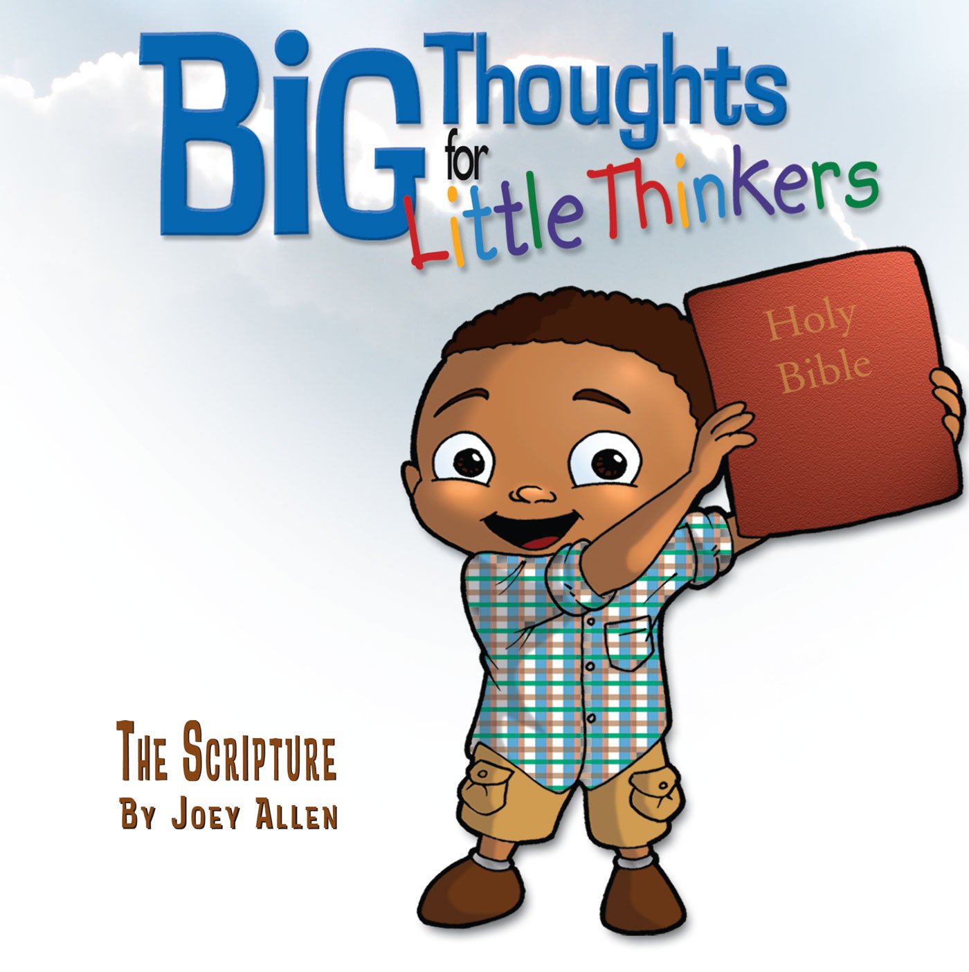 Big Thoughts For Little Thinkers: The Scripture,Used