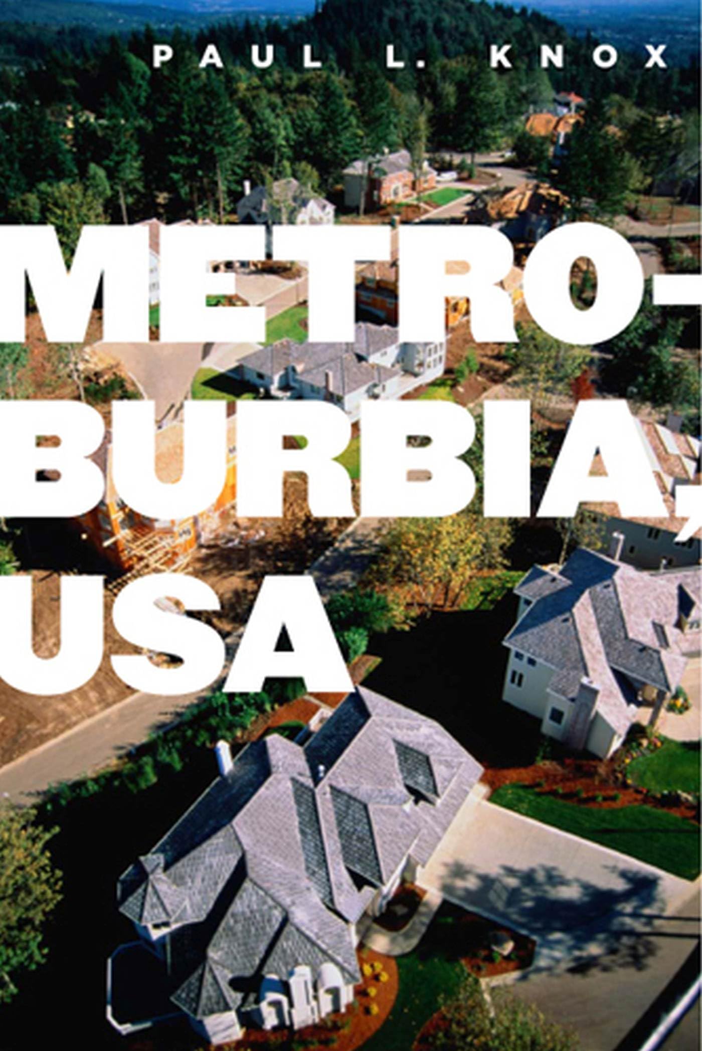 Metroburbia, Usa,New