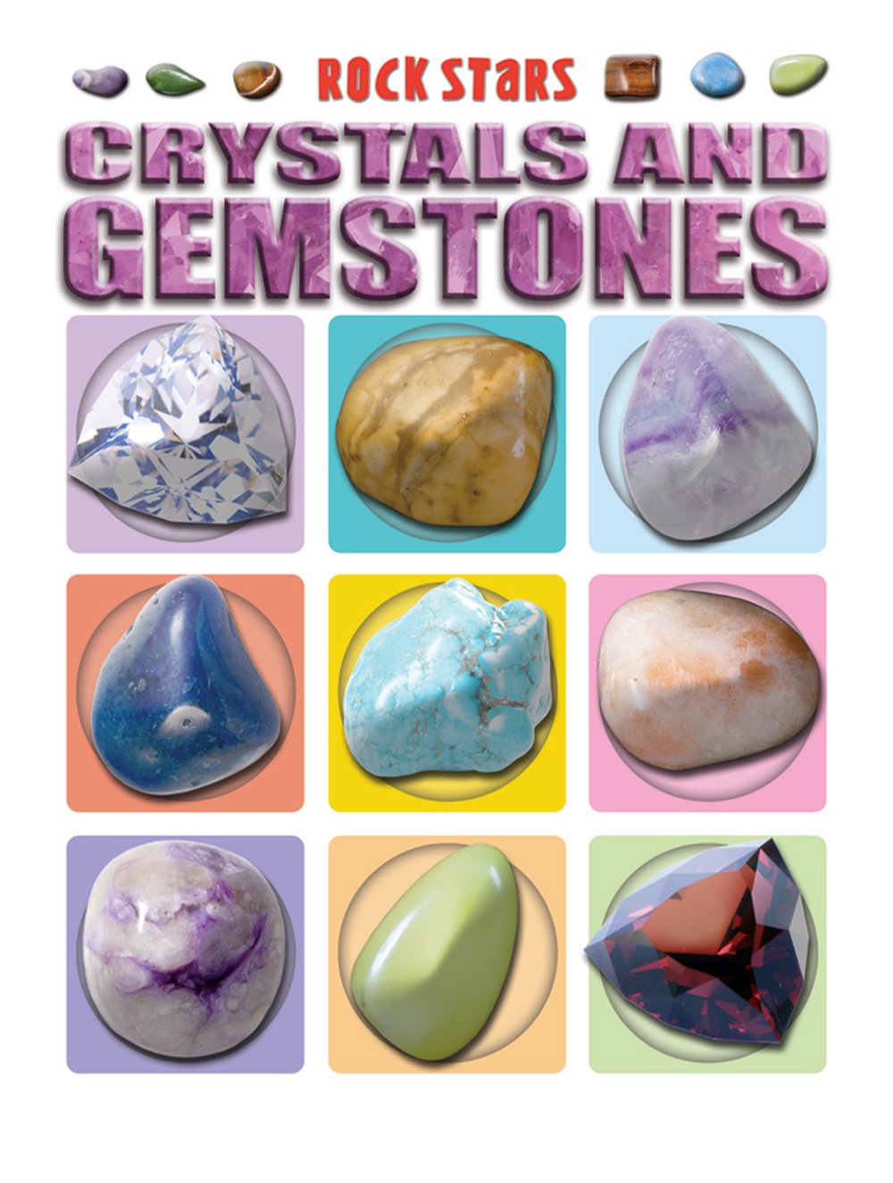Crystals and Gemstones (Rock Stars),Used