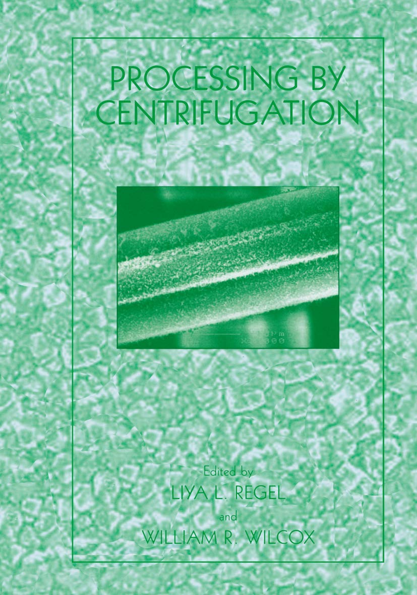 Processing by Centrifugation,Used