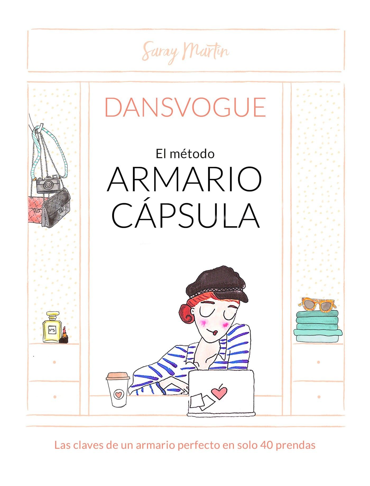 El mtodo armario cpsula / The Capsule Closet Method (Spanish Edition),Used