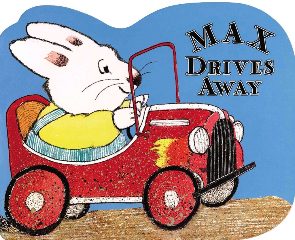 Max Drives Away: a shaped board book (Max and Ruby),Used