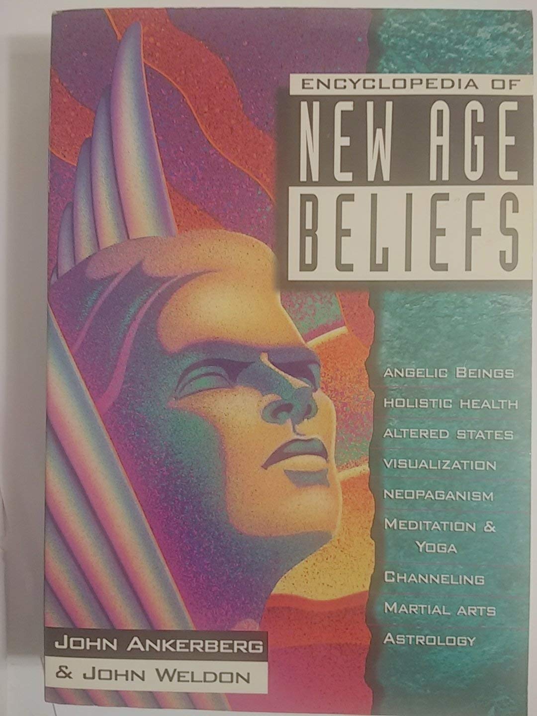 Encyclopedia of New Age Beliefs (In Defense of the Faith Series, 1),New