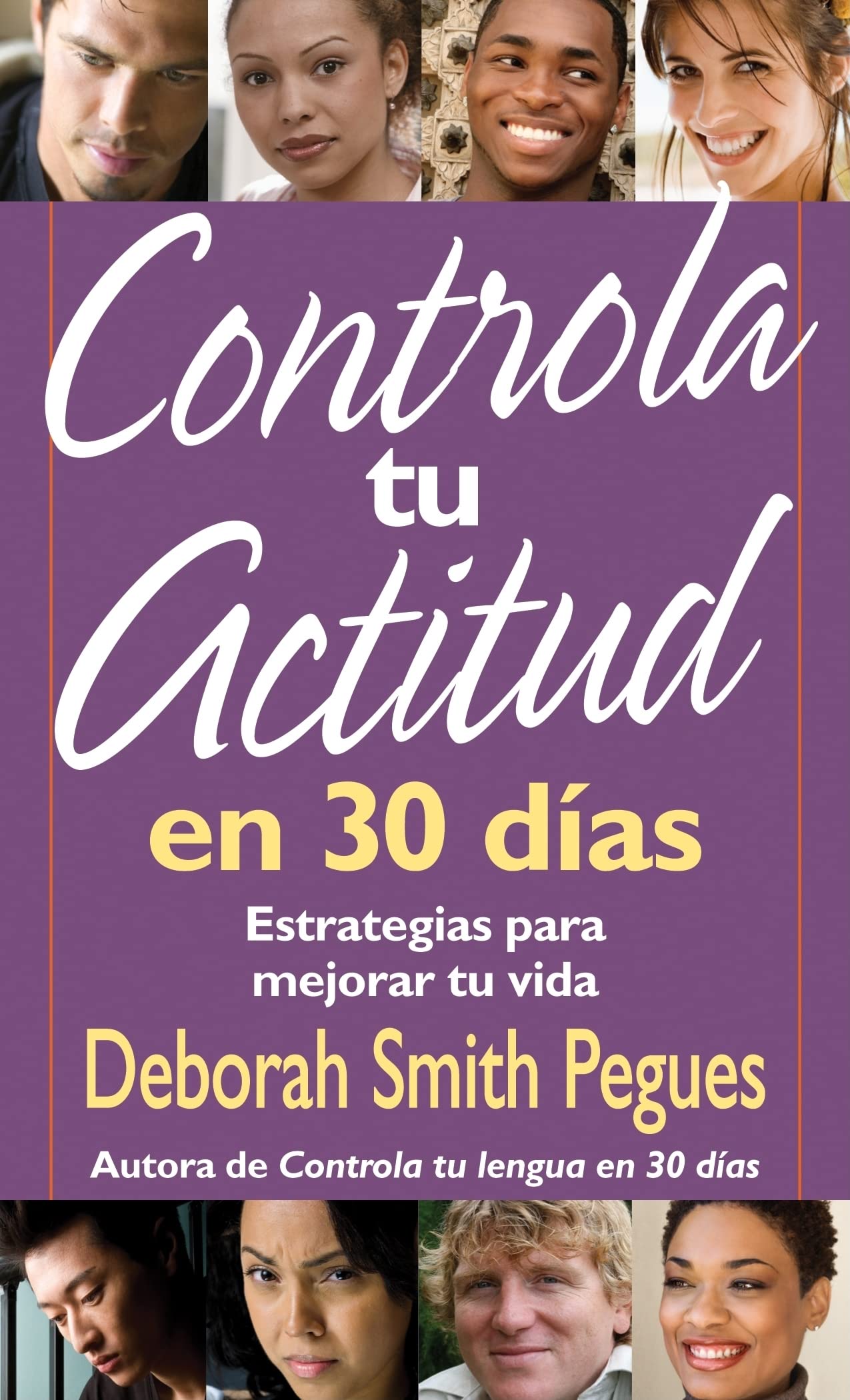 Controla Tu Actitud En 30 Dias (Spanish Edition),New