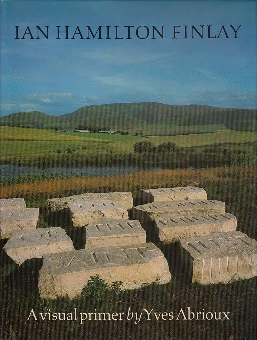 Ian Hamilton Finlay: A visual primer,Used