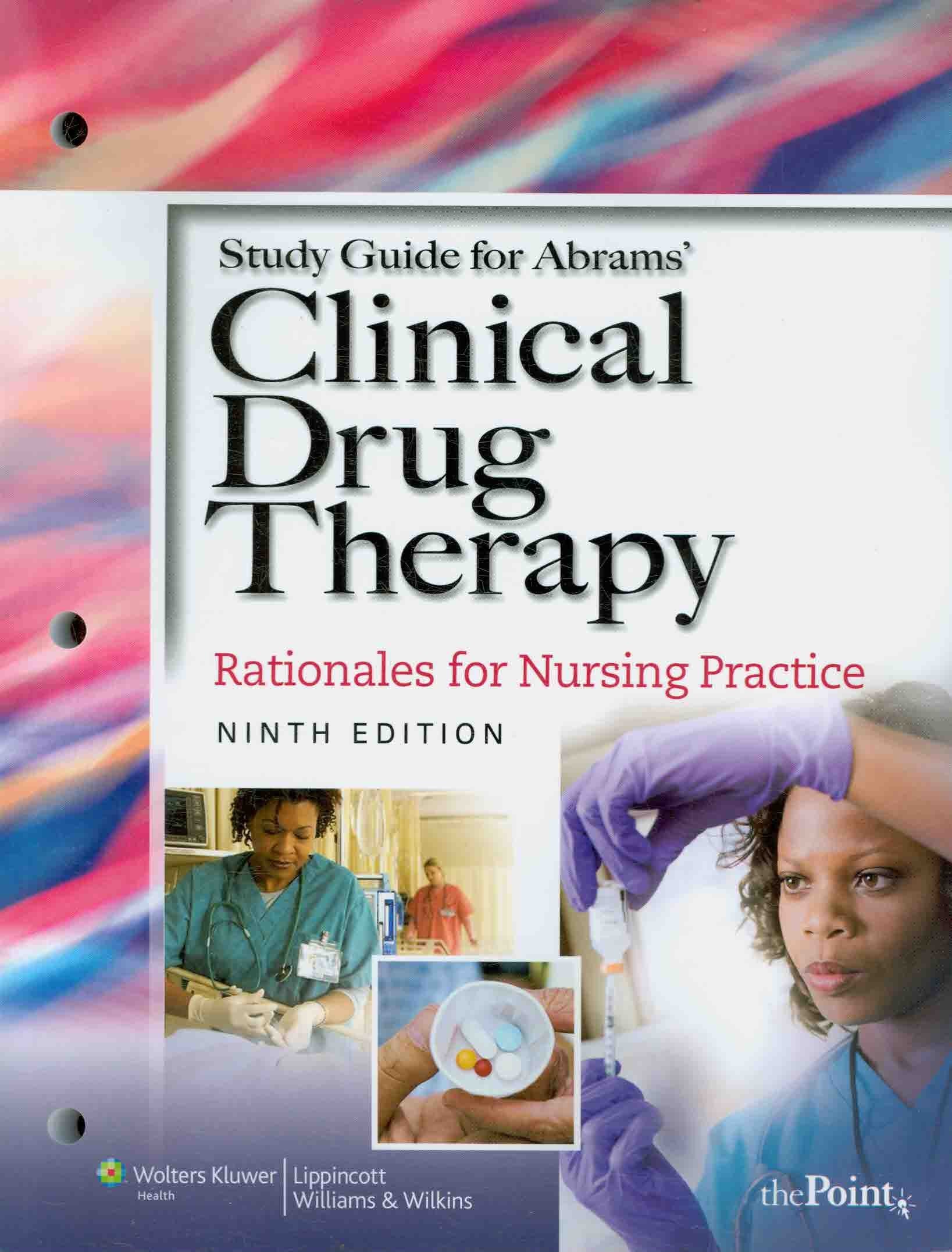 Abrams' Clinical Drug Therapy: Rationales for Nursing Practice,Used
