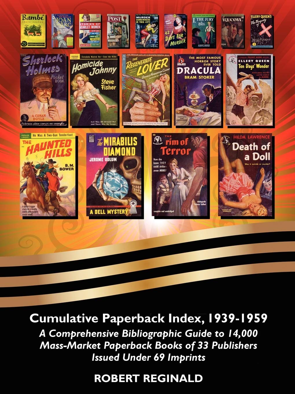 Cumulative Paperback Index, 19391959: A Comprehensive Bibliographic Guide to 14,000 MassMarket Paperback Books of 33 Publisher,Used