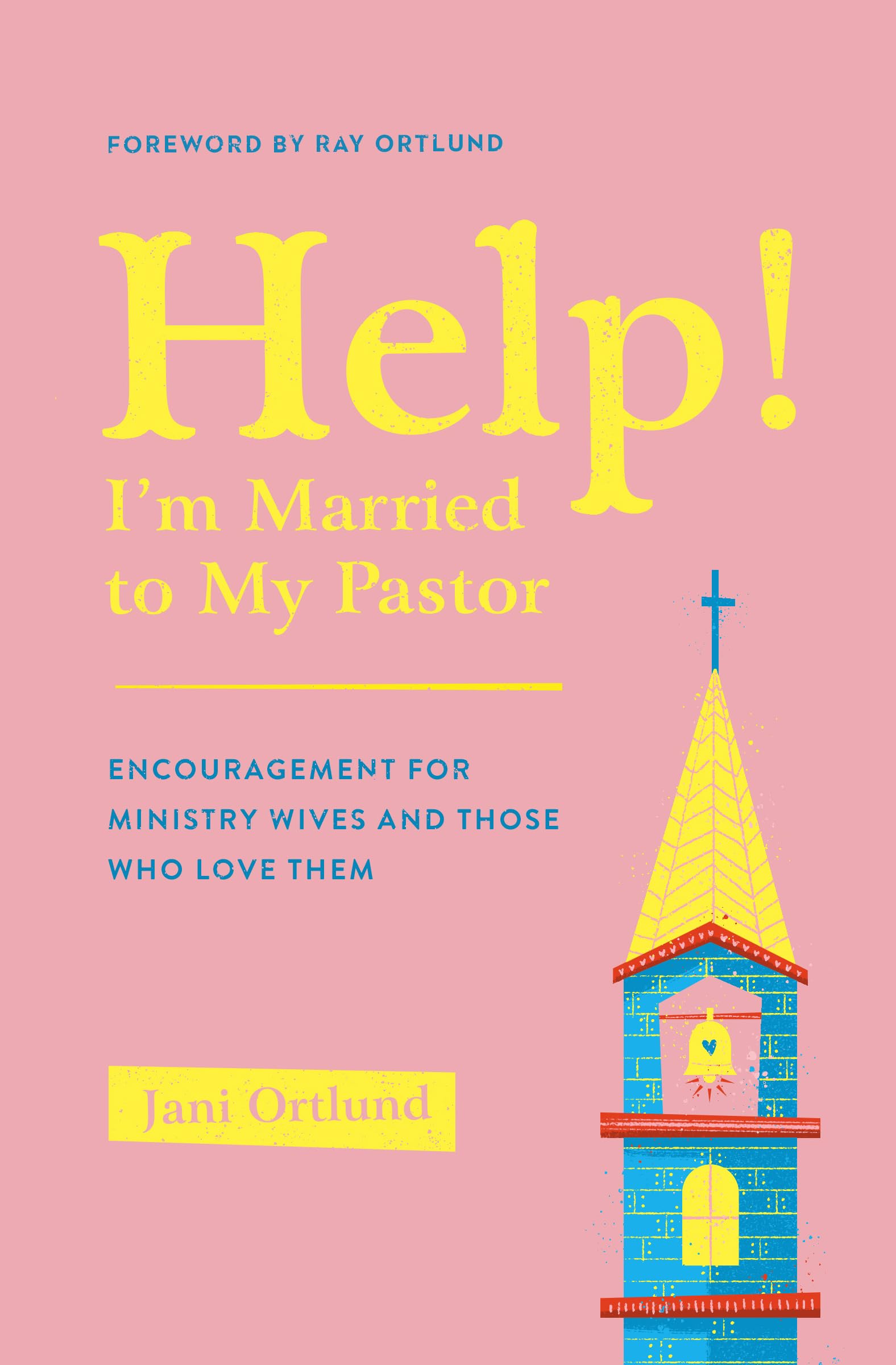 Help! I'm Married to My Pastor,Used