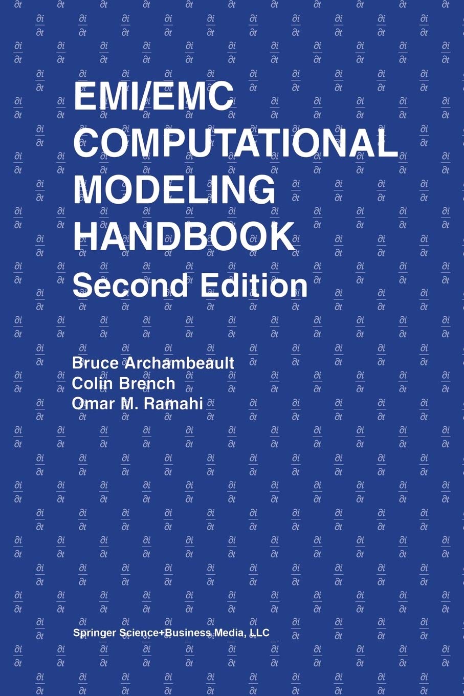 EMI/EMC Computational Modeling Handbook (The Springer International Series in Engineering and Computer Science),Used